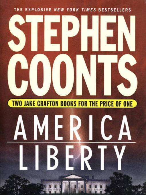 Title details for America / Liberty by Stephen Coonts - Wait list